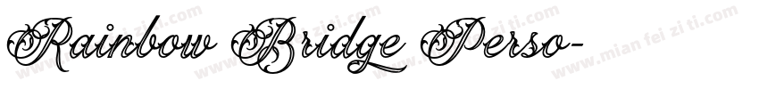 Rainbow Bridge Perso字体转换